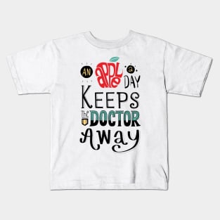 An Apple A Day Kids T-Shirt